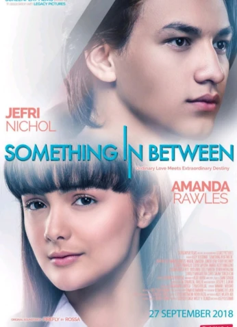 فيلم Something In Between / شيء في المنتصف 2018  - Asia2Tv