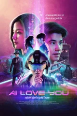 فيلم Ai Love You / أحبك 2022