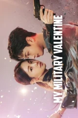 My Military Valentine / حبيبتي العسكرية