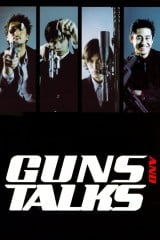 فيلم Guns And Talks / البنادق والمحادثات 2001
