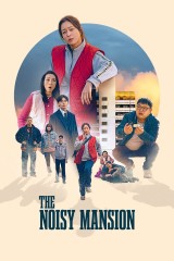 فيلم The Noisy Mansion / القصر الصاخب 2025